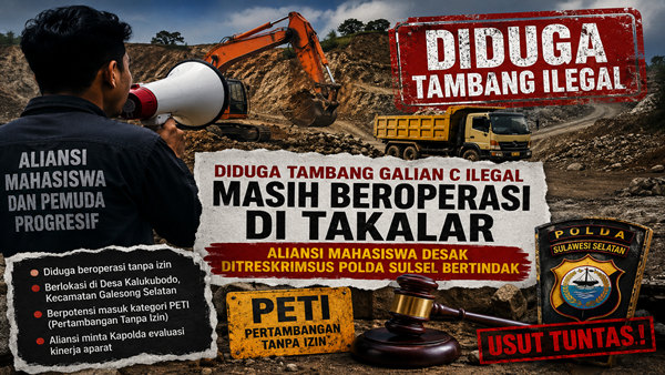 Aliansi Mahasiswa Minta Polda Sulsel Bongkar Dugaan Tambang Ilegal di Takalar